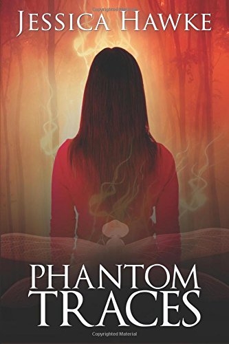 Phantom Traces (Phantoms) (Volume 2)