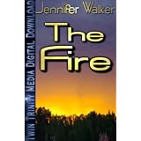 The Fire (TTM E-Shorts) ~ Jennifer Walker
