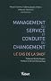 Management du service et conduite du changement : le cas de la SNCF