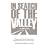 In Search of the Valley
