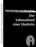 Der Lebensabend einer Idealistin