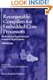 Retargetable Compilers for Embedded Core Processors: Methods and Experiences in Industrial Applications