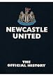 Newcastle United Fc - the Official History [DVD]