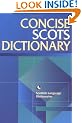 The Concise Scots Dictionary (Scots Language Dictionaries)