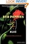 Red Poppies: A Novel of Tibet