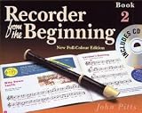 Recorder From The Beginning : Pupil's Book/CD 2 (2004 Edition)