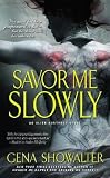 Savor Me Slowly (Alien Huntress, Book 3)