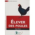 Elever des poules