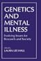 Genetics and Mental Illness