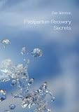 Postpartum Recovery Secrets