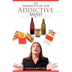 The Simplicity of the Addictive Mind