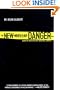 The New Nuclear Danger: George W. Bush's Military-Industrial Complex