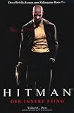 Hitman: Der innere Feind, Band 01 - William C. Dietz