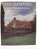 Dream houses : the Edwardian ideal