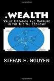 .wealth: Value Creation and Capture in the Digital Economy