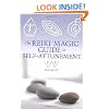 The Reiki Magic Guide to Self-Attunement