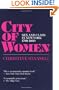 City of Women: Sex and Class in New York, 1789-1860