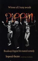 Pippin (Broadway) - Movie Poster - 11 x 17