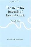 The Definitive Journals of Lewis and Clark, Vol. 10: Patrick Gass