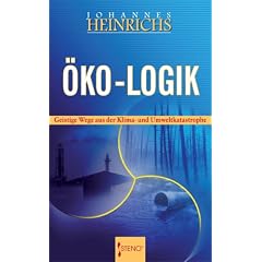 �ko - Logik: Geistige Wege aus der Klima- und Umweltkatastrophe