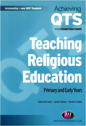 Teaching Religious Education: Primary and Early Years (Achieving QTS)
