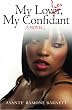 My Lovher, My Confidant