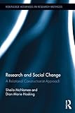 Research and social change : a relational constructionist approach