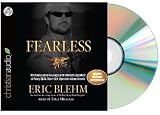 Fearless: The Undaunted Courage and Ultimate Sacrifice of Navy SEAL Team SIX Operator Adam Brown by Eric Blehm [Audiobook, CD, Unabridged]