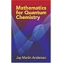 Mathematics for Quantum Chemistry