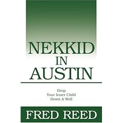 Nekkid In Austin: Drop Your Inner Child Down A Well