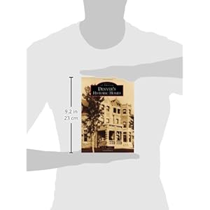 Denver's Historic Homes (Images of America)