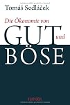 Buchtipp Die Ökonomie von Gut und Böse