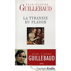 La Tyrannie du plaisir