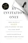 By Invitation Only: How We Built Gilt and Changed the Way Millions Shop