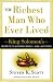 Search : The Richest Man Who Ever Lived: King Solomon's Secrets to Success, Wealth, and Happiness [RICHEST MAN WH]