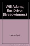 Bill Adams, bus driver