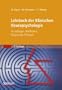 Lehrbuch der Klinischen Neuropsychologie: Grundlagen, Methoden, Diagnostik, Therapie (Sav Psychologie) (German Edition)