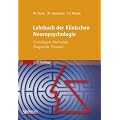 Lehrbuch der Klinischen Neuropsychologie: Grundlagen, Methoden, Diagnostik, Therapie
