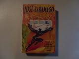Jose Saramago Three Novels (The Year of the Death of Ricardo Ries - The Gospel According to Jesus Christ - Blindness)