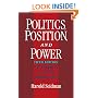 Politics, Position, and Power: The Dynamics of Federal Organization