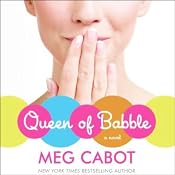 Queen of Babble | [Meg Cabot]