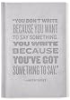 Quoted "Got Something To Say" Journal, Fully Embossed