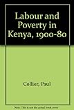 Labour and poverty in Kenya 1900-1980