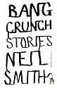 Bang Crunch (Vintage Contemporaries)