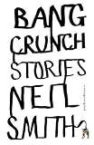 Bang Crunch (Vintage Contemporaries)