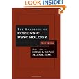 The Handbook of Forensic Psychology by Irving B. Weiner and Allen K. Hess