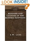 Manners and Customs of the Modern Egyptians