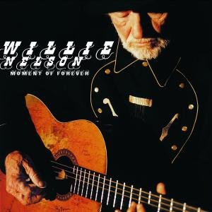 Willie Nelson - Moment of Forever (2008) - Zortam Music