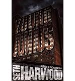 YOUNG JUNIUS By Harwood, Seth (Author) Paperback on 09-Nov-2010