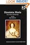 Henrietta Maria (Women and Gender in the Early Modern World)